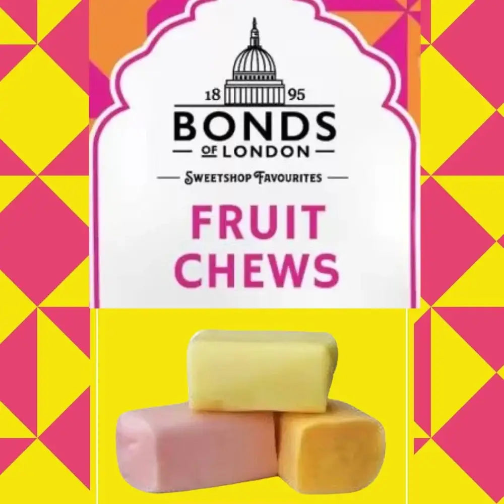 Bonds of London Fruit Chews Sweets Bags 120g